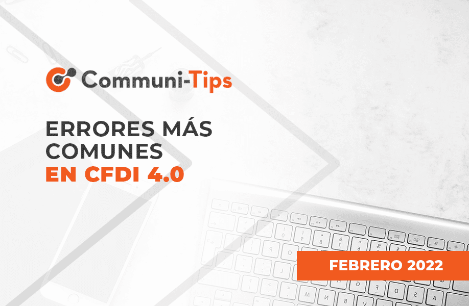 Errores más comunes en CFDI 4.0